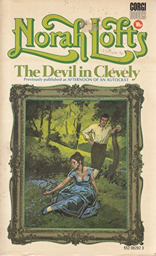 The Devil in Clevely: (Aka: The Afternoon of an Autocrat)