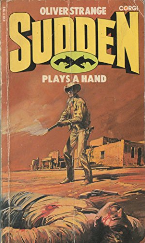 Sudden Plays a Hand