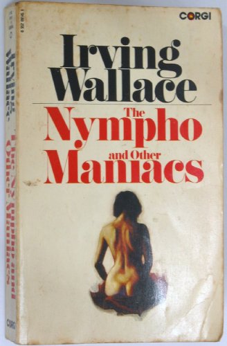 Nympho and Other Maniacs