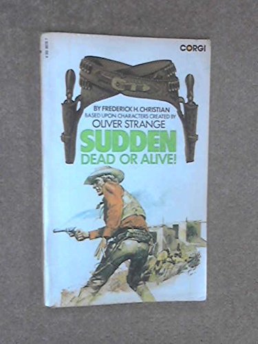 Sudden - Dead or Alive!