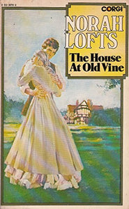 The House at Old Vine (The House Trilogy: Book 2 of 3) 