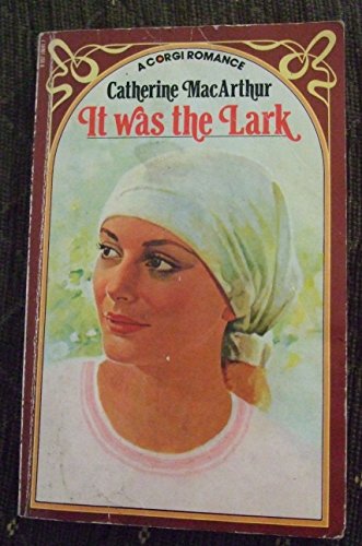 It Was the Lark