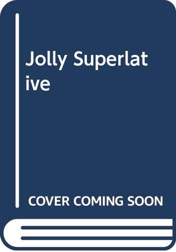 Jolly Superlative