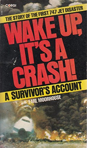 Wake Up, it's a Crash!