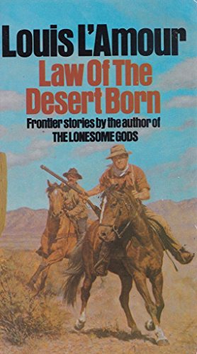 Law of the Desert Born