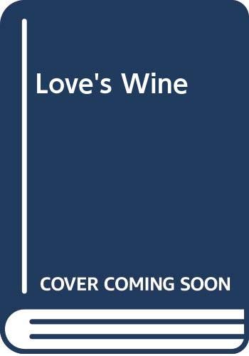 Love's Wine