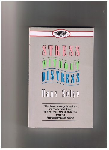 Stress without Distress