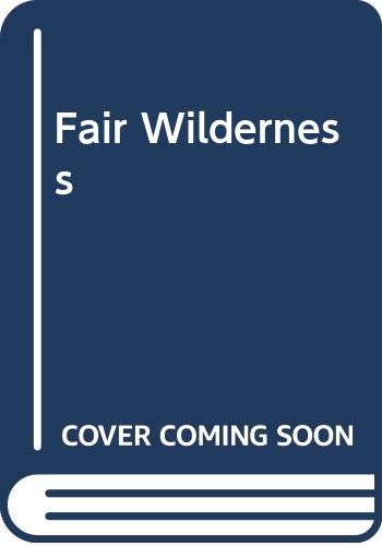Fair Wilderness