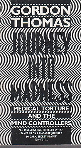 Journey into Madness