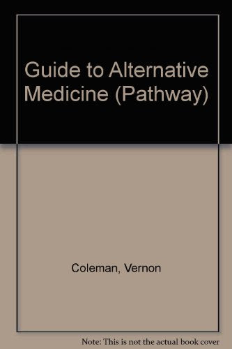 Guide to Alternative Medicine