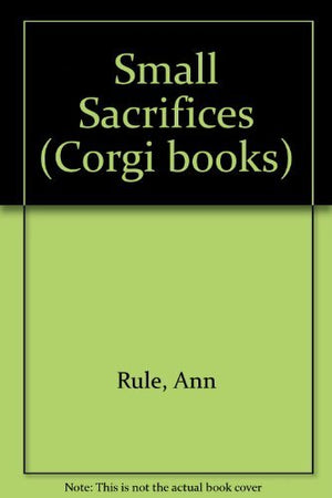 Small Sacrifices