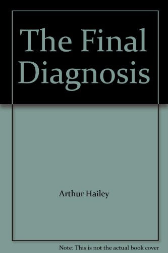 The Final Diagnosis