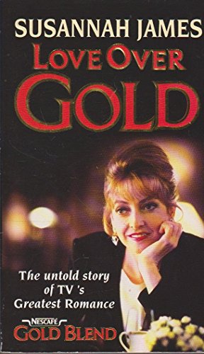 Love Over Gold