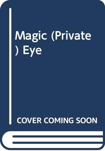Magic (Private) Eye