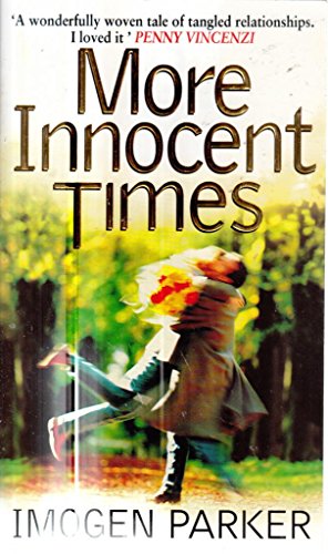 More Innocent Times