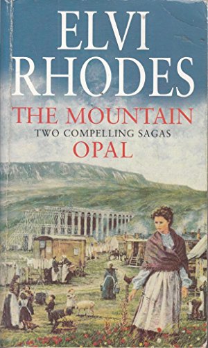 The Mountain and Opal
