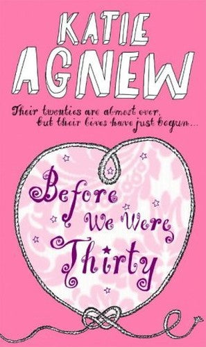 Before We Were Thirty