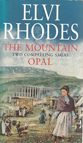 THE MOUNTAIN AND OPAL.