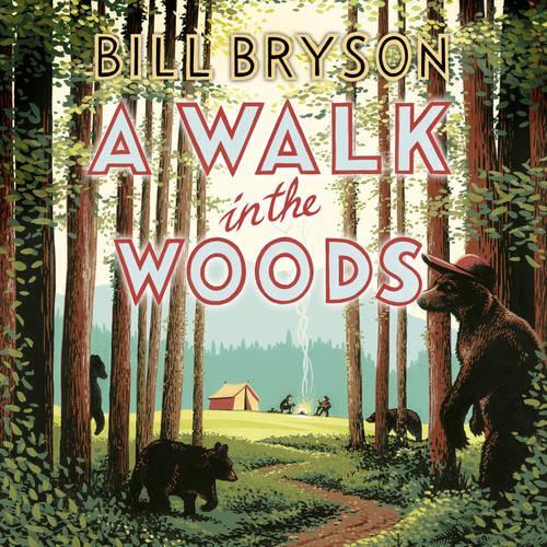 A Walk In The Woods