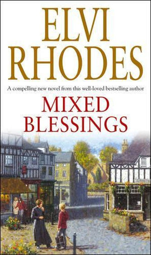 Mixed Blessings