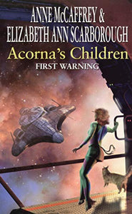 Acorna's Children : First Warning 