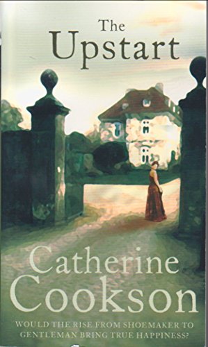 The Upstart by Catherine Cookson