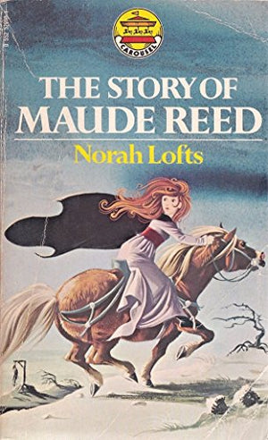 Story of Maude Reed