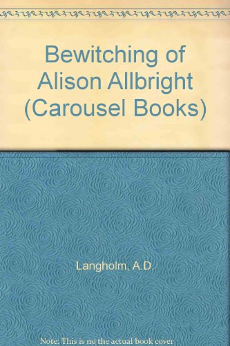 Bewitching of Alison Allbright