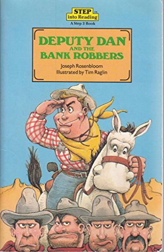Deputy Dan and the Bank Robbers