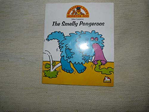 Smelly Pongeroos