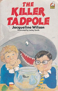 The Killer Tadpole 