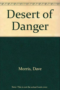 Desert of Danger 