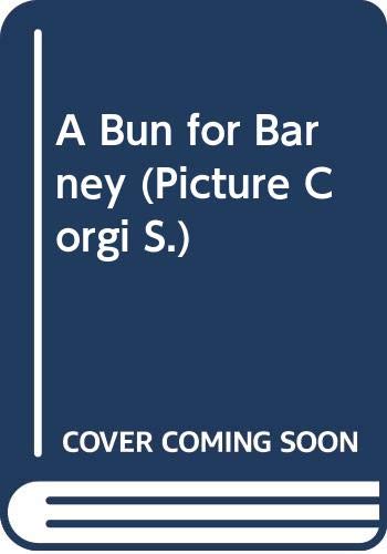 A Bun for Barney