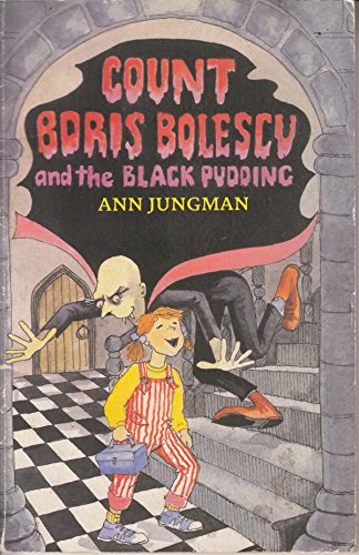 Count Boris Bolescu and the Black Pudding