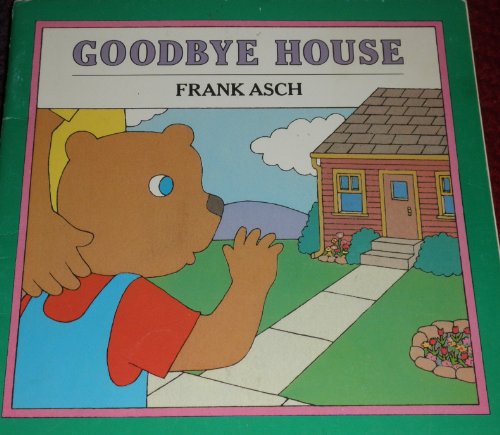 goodbye house