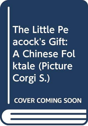 The Little Peacock's Gift