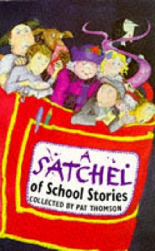 A Satchel Full Of School Stories