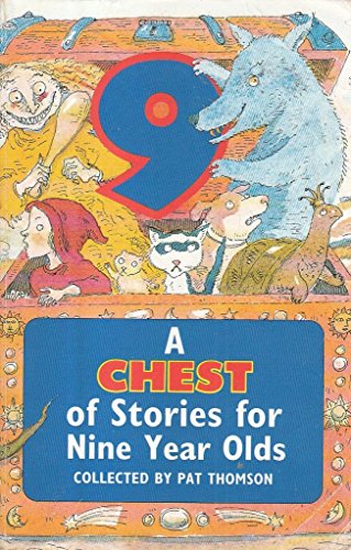 A Chest Of Stories For 9 Year Olds