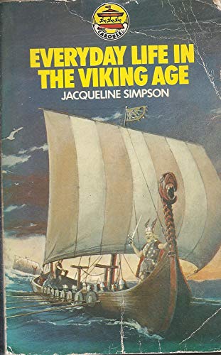 Everyday Life in the Viking Age
