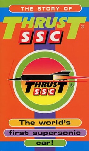 The Story Of Thrust SSC