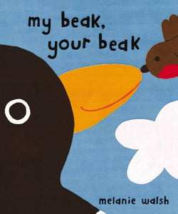 My Beak, Your Beak 