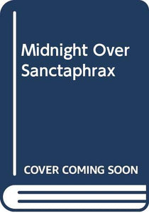 Midnight Over Sanctaphrax 