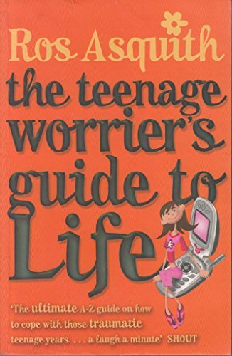 Teenage Worrier's Guide To Life