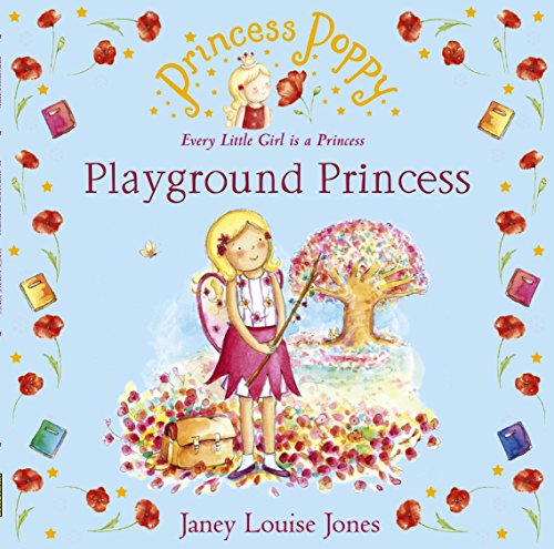 Princess Poppy - Playground Princess