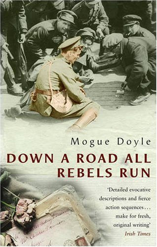 Down A Road All Rebels Run