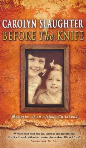 Before the Knife