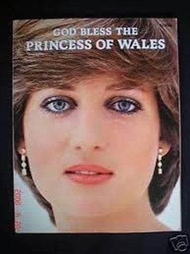 God Bless the Princess of Wales