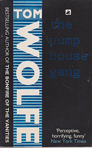 The Pump House Gang