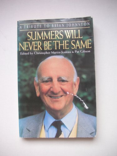Summers Will Never be the Same
