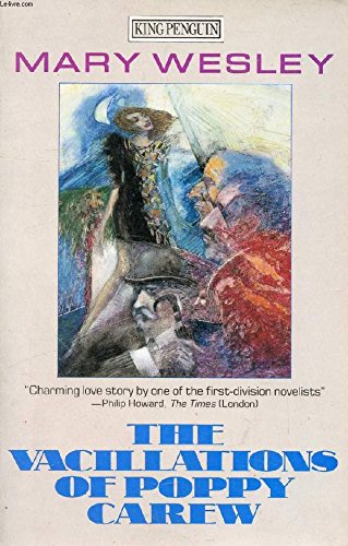 The Vacillations Of Poppy Carew